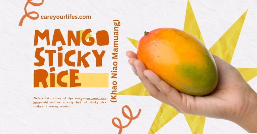 Mango Sticky Rice