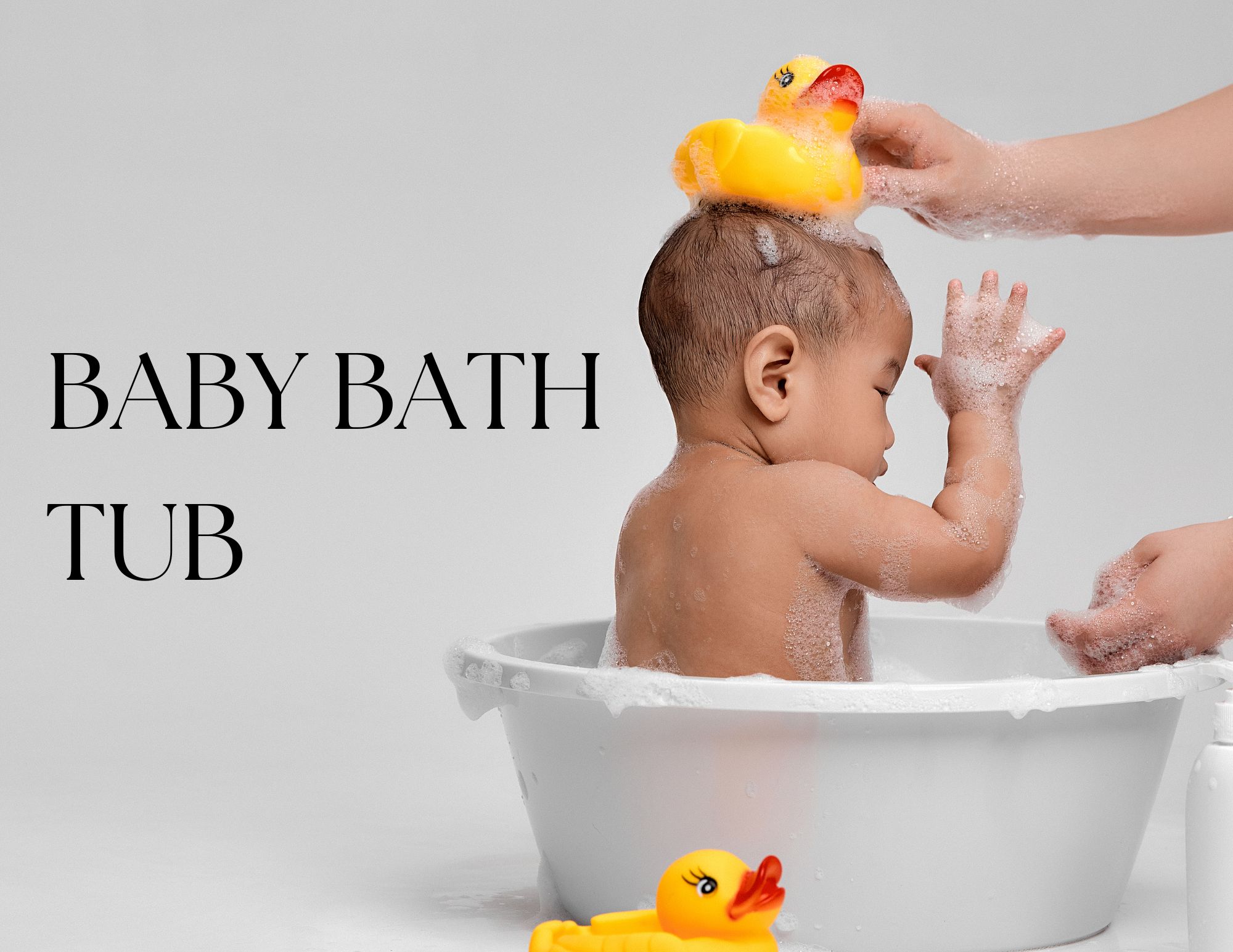 Baby Bath Tub