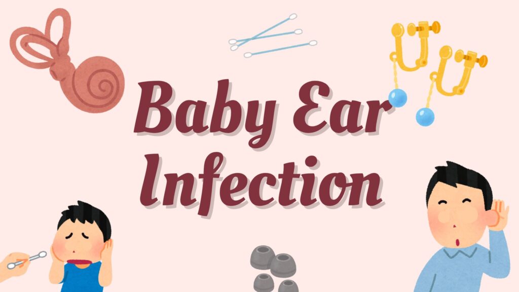 Baby Ear Infection