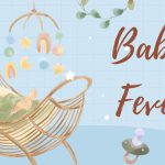 Baby Fever Meanings